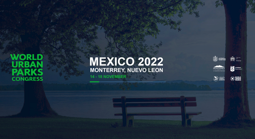 Monterrey will host the global event for urban parks this 2022