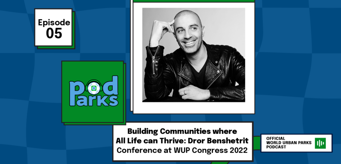 Building Communities where All Life can Thrive: Dror Benshetrit Conference at WUP Congress 2022