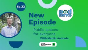 Public spaces for everyone with Martin Andrade-porparks