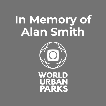 In Memory of Alan Smith: Honoring a Legacy in World Urban Parks