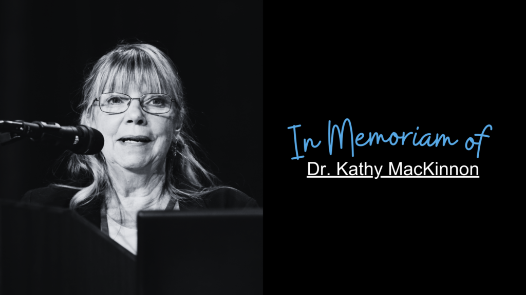 In Memoriam – Dr. Kathy MacKinnon In Memoriam – Dr. Kathy MacKinnon