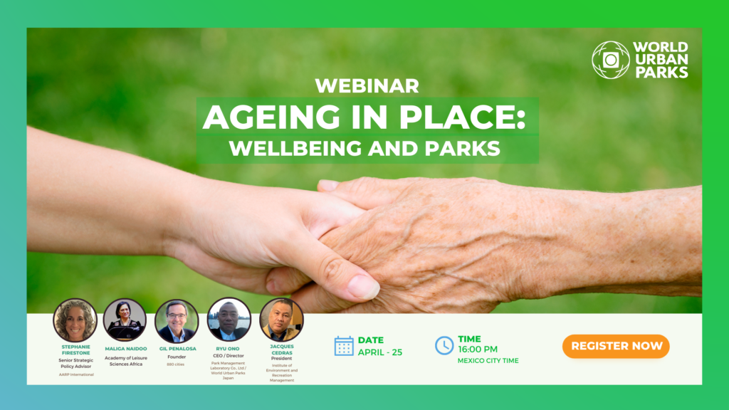 Ageing in place: Wellbeing and parks Ageing in place: Wellbeing and parks