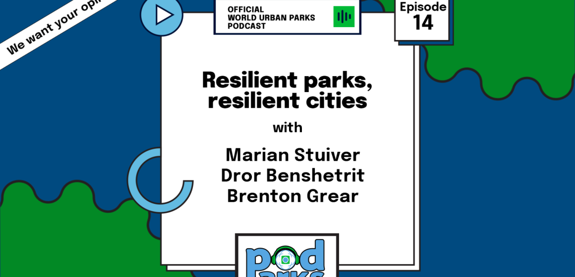 Resilient parks, resilient cities