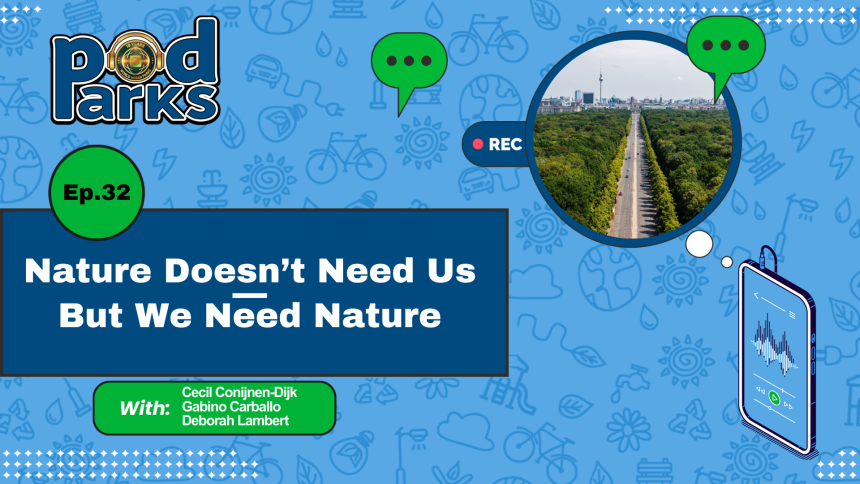 Nature Doesn’t Need Us—But We Need Nature
