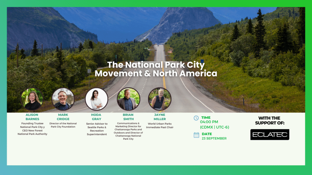 The National Park City Movement & North America The National Park City Movement & North America