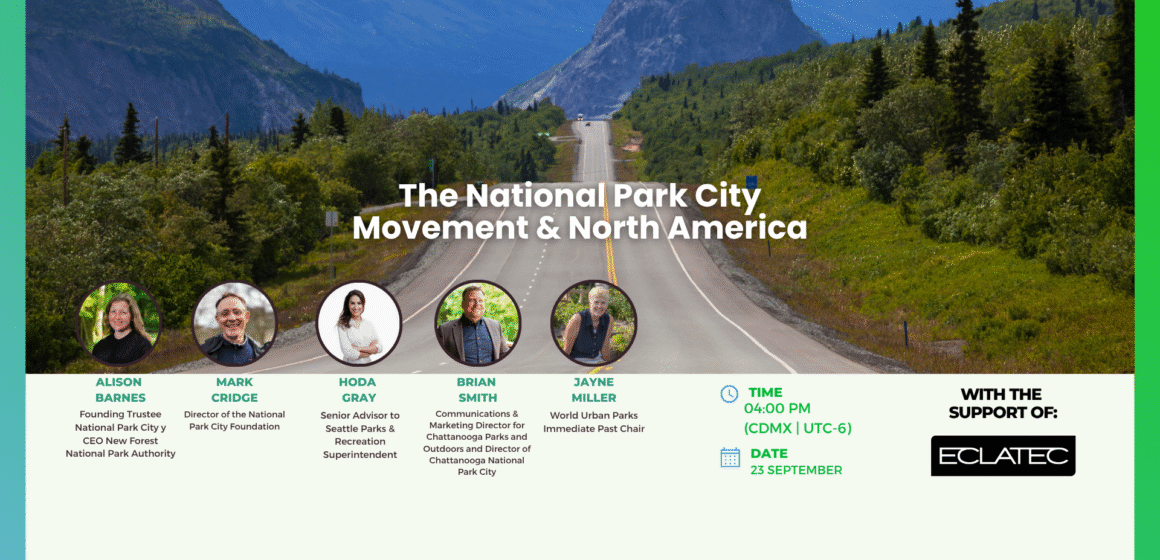 The National Park City Movement & North America The National Park City Movement & North America