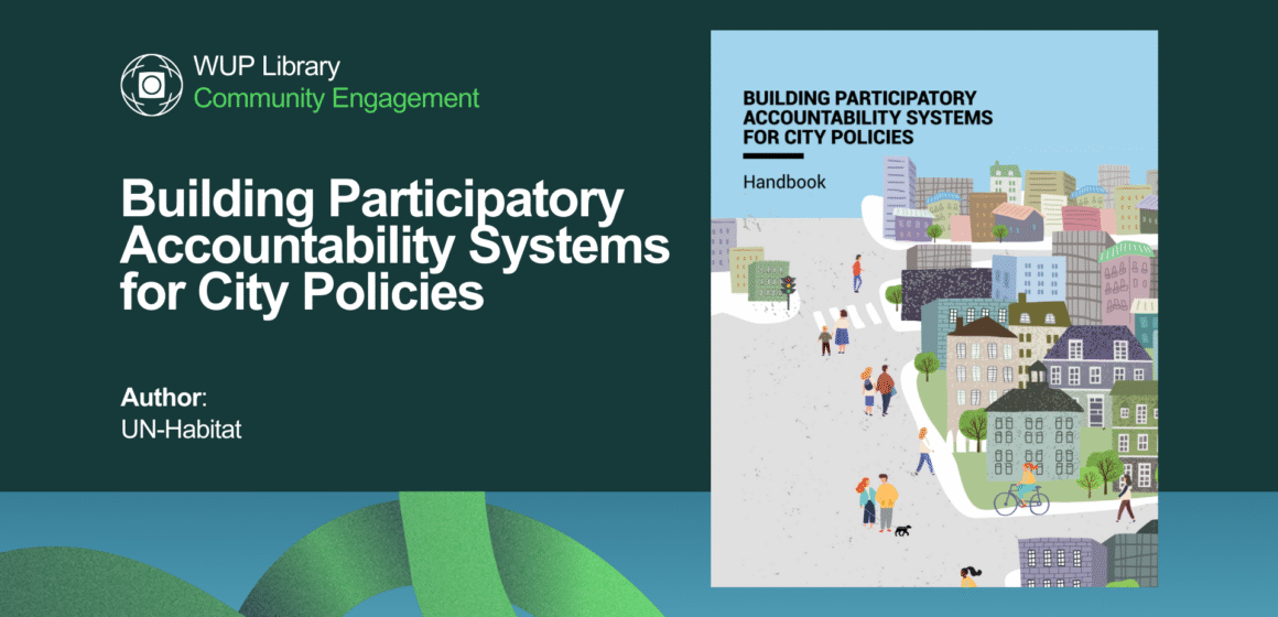 Building Participatory Accountability Systems for City Policies Building Participatory Accountability Systems for City Policies