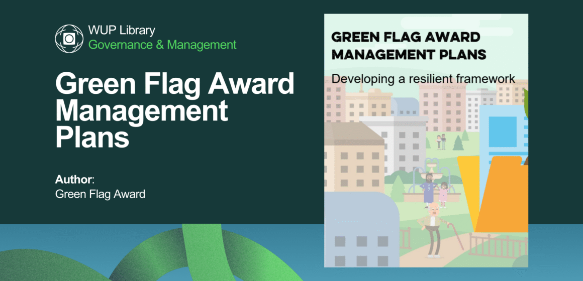 Green Flag Award Management Plans Green Flag Award Management Plans