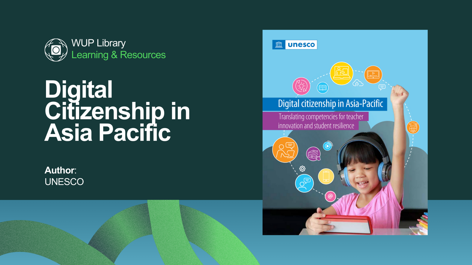 Learning & Resources - Digital Citizenship in Asia Pacific