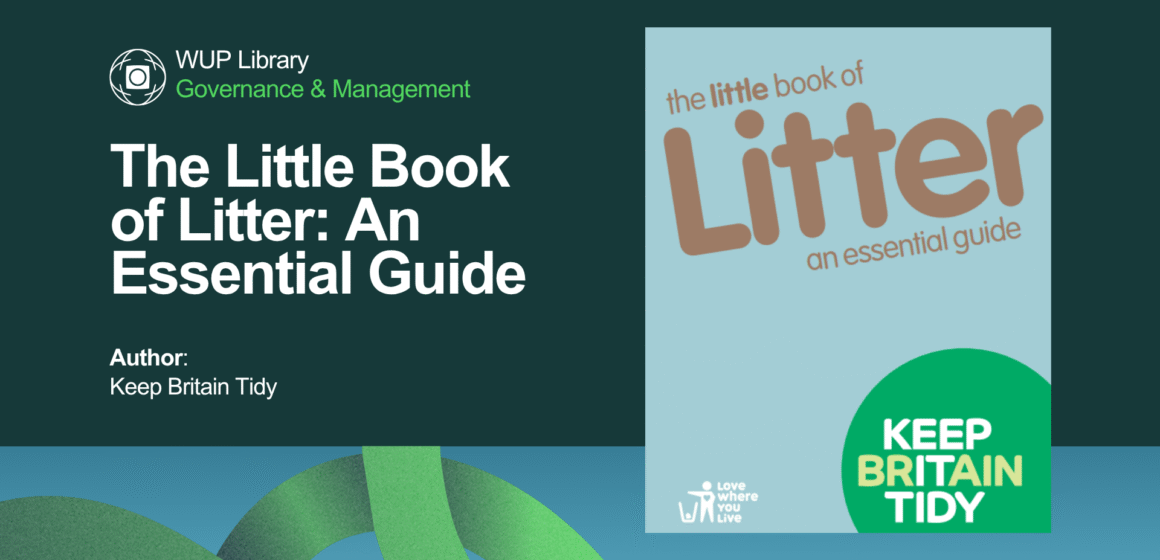 The Little Book of Litter: An Essential Guide The Little Book of Litter: An Essential Guide