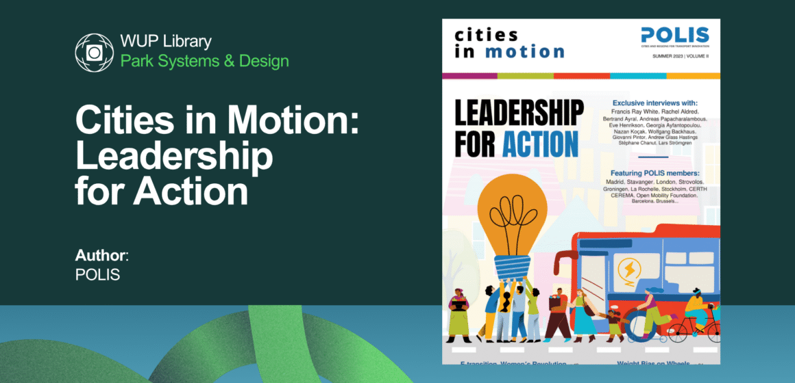 Cities in Motion: Leadership for Action Cities in Motion: Leadership for Action