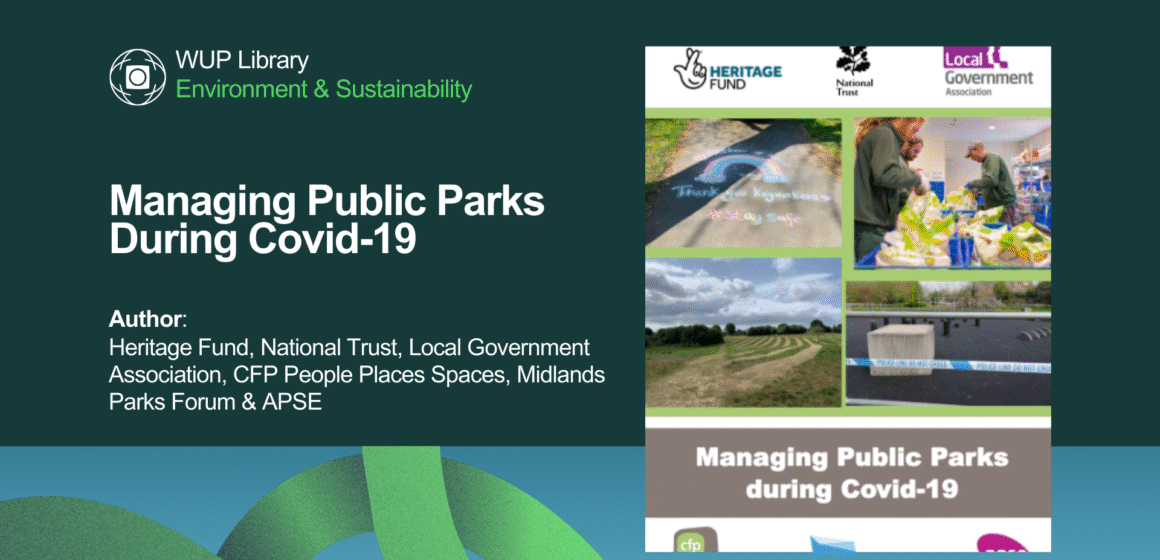 Managing Public Parks During Covid-19