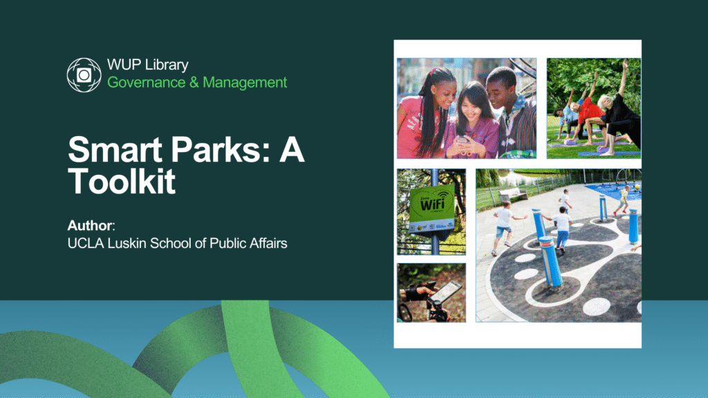 Smart Parks: A Toolkit