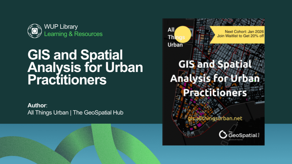 GIS and Spatial Analysis for Urban Practitioners GIS and Spatial Analysis for Urban Practitioners