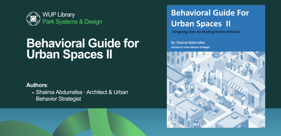 Behavioral Guide for Urban Spaces II