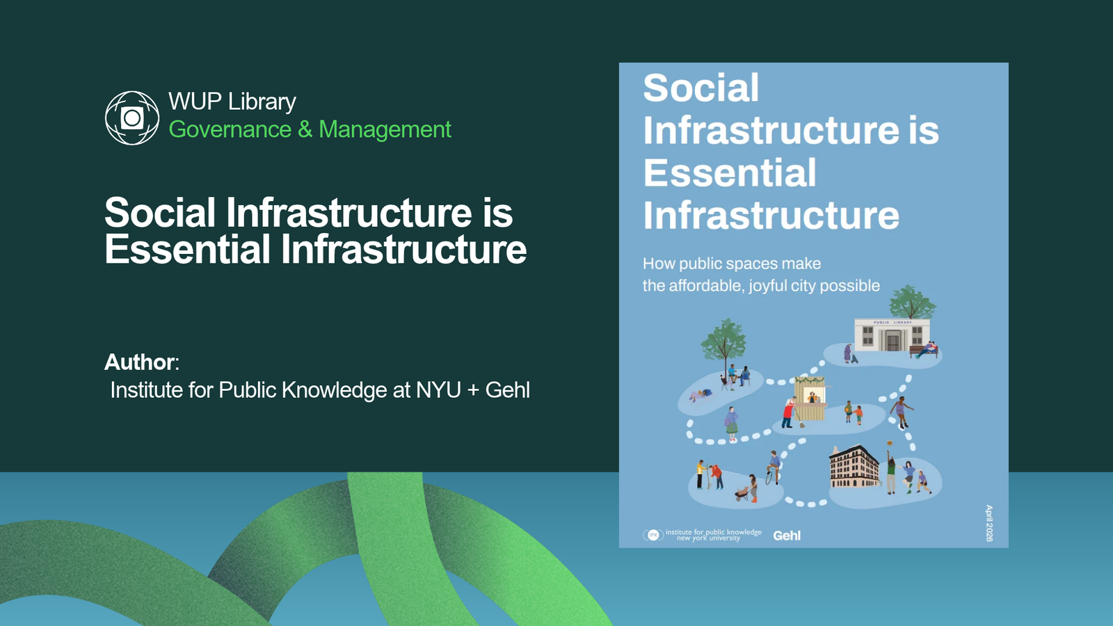 Governance & Management - Social Infrastructure is Essential Infrastructure