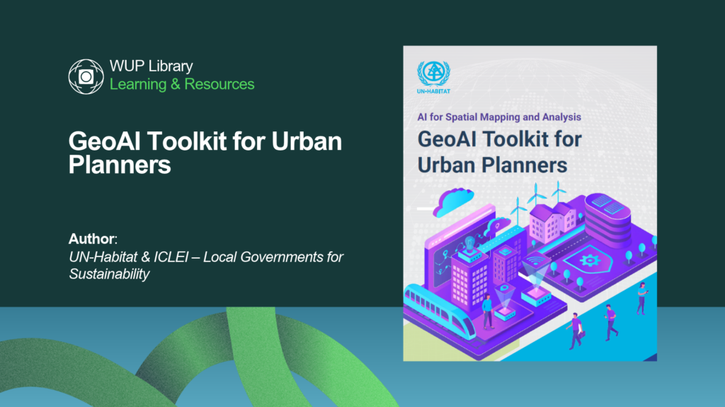 Learning & Resources - GeoAI Toolkit for Urban Planners